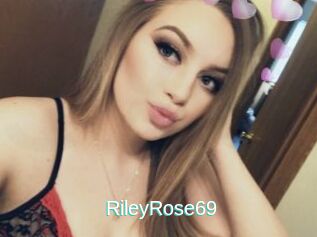 RileyRose69