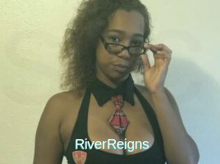 RiverReigns