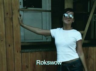 Rokswow
