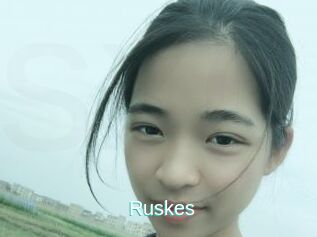 Ruskes