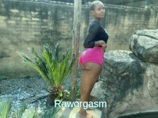 Raworgasm