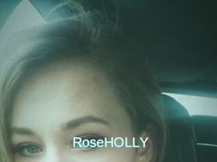RoseHOLLY
