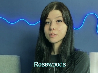 Rosewoods