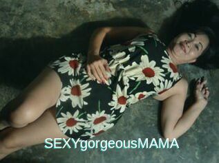 SEXYgorgeousMAMA