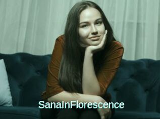 SanaInFlorescence