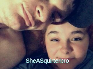 SheASquirterbro