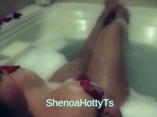 ShenoaHottyTs