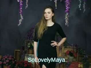SoLovelyMaya