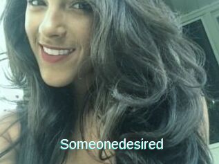 Someonedesired