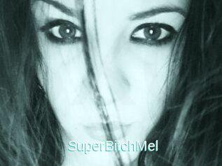 SuperBitchMel