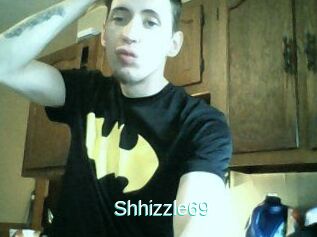 Shhizzle69