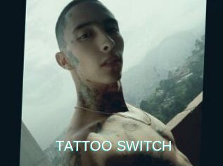 TATTOO_SWITCH
