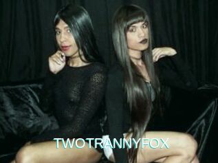 TWOTRANNYFOX