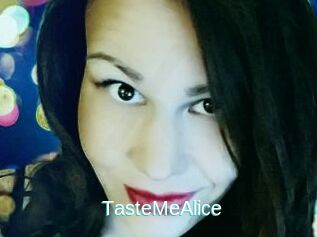 TasteMeAlice