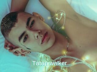 Tatan_walker