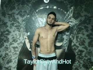 TaylorDirtyAndHot