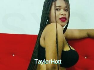 TaylorHott