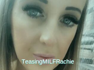 TeasingMILFRachie