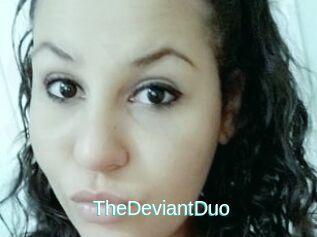 TheDeviantDuo