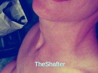 TheShafter