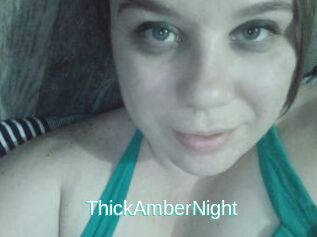 ThickAmberNight
