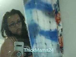 ThickMama24