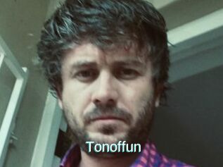 Tonoffun