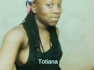 Totiana