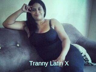 Tranny_Latin_X