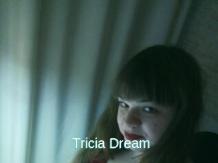 Tricia_Dream