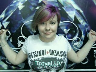TroyaLUV