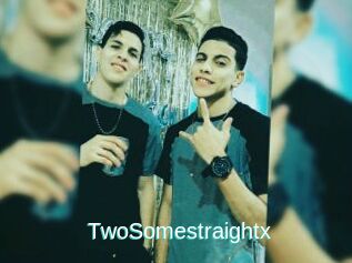 TwoSomestraightx
