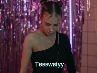 Tesswetyy