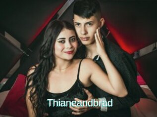 Thianeandbrad