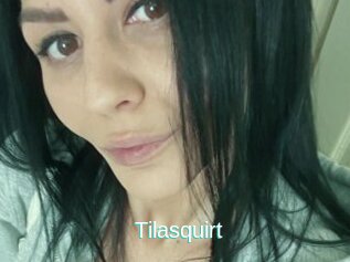 Tilasquirt