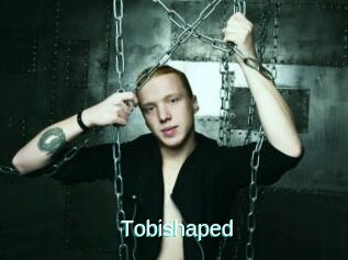 Tobishaped