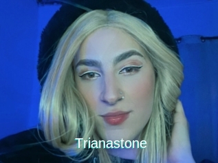 Trianastone