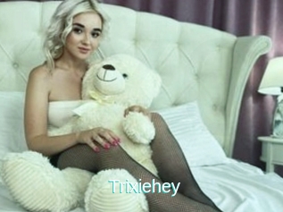 Trixiehey