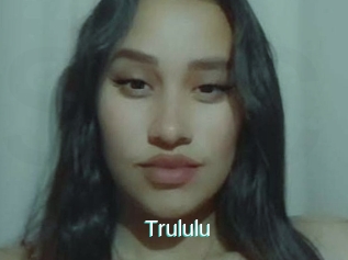 Trululu
