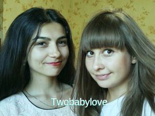 Twobabylove