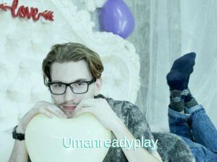 Umanreadyplay