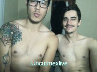 Uncutmexlive