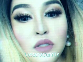 VexanaCumTs