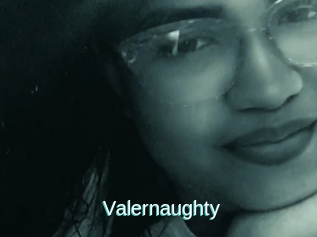 Valernaughty