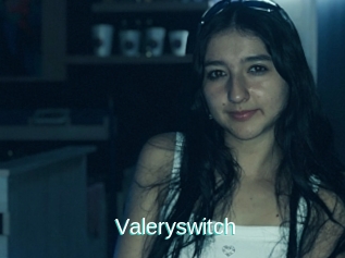Valeryswitch