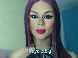 Vayoletbig