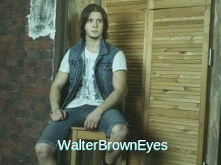 WalterBrownEyes