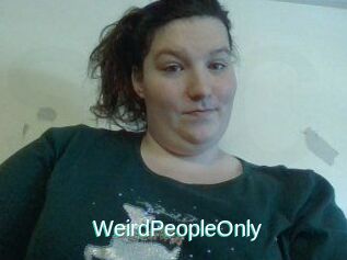 WeirdPeopleOnly