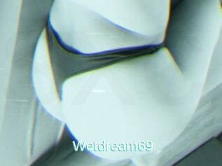 Wetdream69
