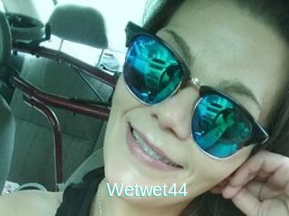 Wetwet44